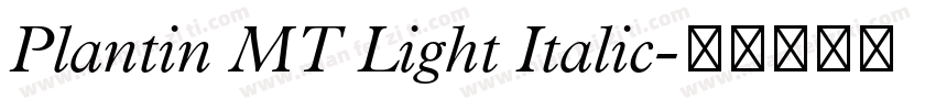 Plantin MT Light Italic字体转换